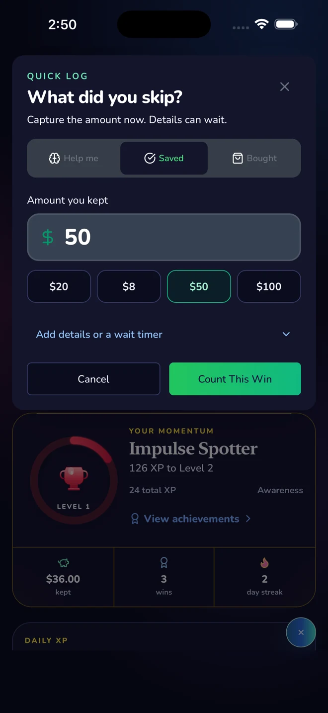 Quick Log screen for recording money saved after skipping a purchase